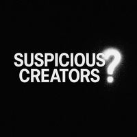 Suspicious Creators