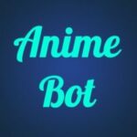 AnimeBot