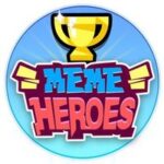 Meme Heroes