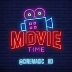 Cinemagic HD  | BOT — English Movies | Series | Downloader