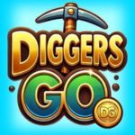 DIGGERS GO